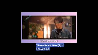 Thamepo Start To open Heart | Chapter 4A Part (2/3) | #bl #thameposeries #shorts #fyp