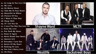Westlife, Shayne Ward, MLTR, Backstreetboy - Best Love Songs Playlist 2021