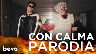 PARODIA CON CALMA - Daddy Yankee & Snow - iPantellas