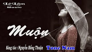 Karaoke - Muộn Tone Nam | Lê Lâm Music