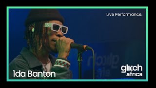1da Banton  - No Wahala (Live Performance) | Glitch Sessions