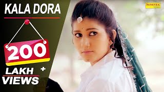 Kala Dora | Sapna Choudhary, Tannu Mannu Kharkhoda | Raj Mawar | Latest Haryanvi Song | Sonotek