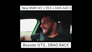 Mercedes AMG A45s & BMW M2 v Audi RS3 & Porsche GTS  DRAG RACE