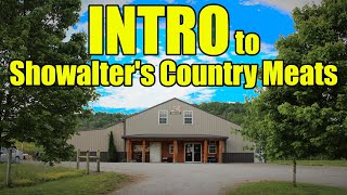 Intro to Showalter's Country Meats 2021: Custom Meat Processing & Specialty Meat Retail overview