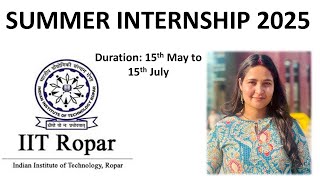 IIT Ropar Summer Internship 2025 | | Apply Now!