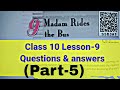 Madam Rides the Bus.(Part-4)Questions & answers. Class 10 English Lesson 9. #class10English