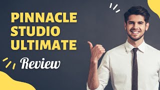 Pinnacle Studio Ultimate Review: A Comprehensive Video Editing Software