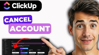 How To Cancel Subscription In ClickUp (Easiest Way) (2026 Guide)