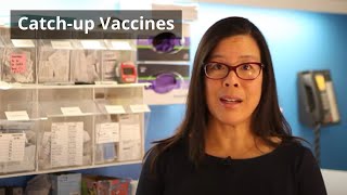 Catch-Up Vaccines
