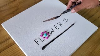 Flowers / Easy Acrylic Abstract Painting Demo For Beginners / Satisfying / Project 100 Days / Day#52