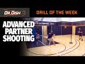 Advanced Partner Shooting Drills with Dr. Dish