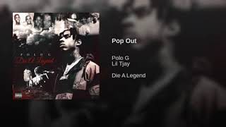 Polo G - Pop Out (Die a Legend) ft. Lil Tjay