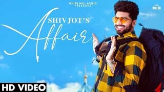 Affair :-Shivjot (Oficial video) The Boos | new panjabi song 2021 |