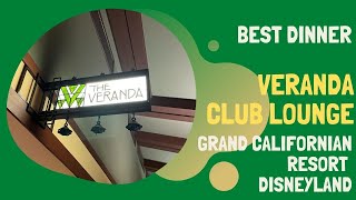 BEST Club Dinner at Disneyland! * Grand Californian Resort Veranda Club * Full Dinner Review