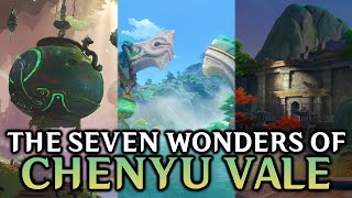 The Seven Wonders of Chenyu Vale (Genshin Impact Wonders)