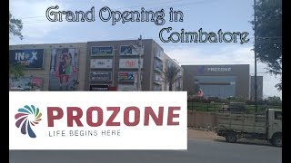 PROZONE Mall in Coimbatore - GRAND OPENING