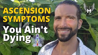 ASCENSION SYMPTOMS and UPGRADES happening now You ain't dying | DNA ACTIVATION ● The EVENT