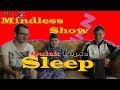 Sleep | TMS Quick Topic