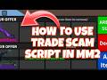 [OP] HOW TO USE TRADE SCAM SCRIPT | MURDER MYSTERY 2 | *FE* (ROBLOX)