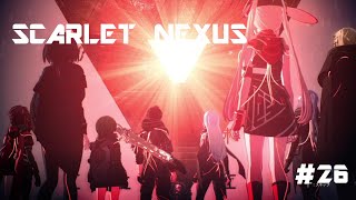 【SCARLET NEXUS】#26　ぼっちなりの超脳力の使い方【プレイ動画】