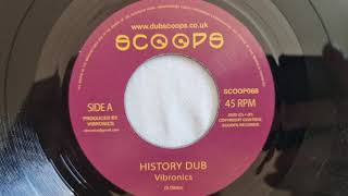 History Dub - Vibronics / Version - Vibronics (Scoops)