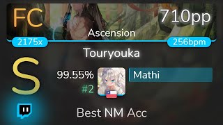 [7.93⭐Live] Mathi | Camellia feat. Nanahira - Touryouka [Ascension] 99.55% {#2 710pp FC} - osu!