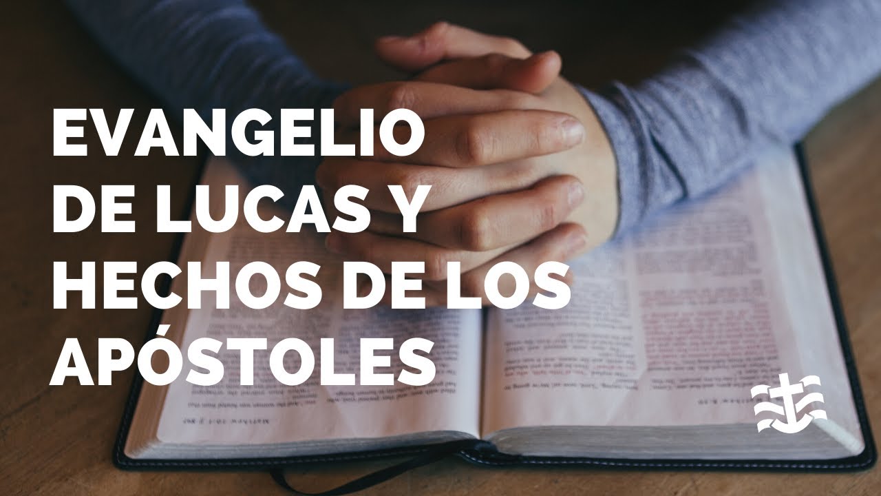 Evangelio De Lucas Y Hechos De Los Apóstoles - Curso De Biblia (3 ...