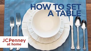 How to Set a Table: Basic Table Setting Guide | JCPenney