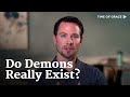 Are Demons Real? // Time of Grace