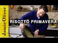 Risotto Primavera | Jamie Oliver