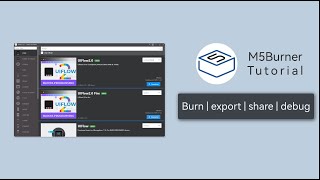 M5Burner User Guide