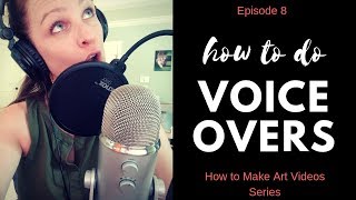 How To Do Voice Overs On iMovie (Mac) (EPISODE 8) Make AWESOME Art Videos!
