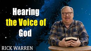 Hearing the Voice of God Pt.1   Pastor Rick's Daily Hope