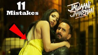 Mistakes in Jawaani Jaaneman Movie