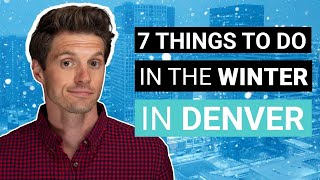 7 Awesome Things to Do in the Winter in Denver [Denver Winter Activities]