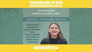 Juicio Brigadas de Quilmes/Banfield/Lanús - día 08 - martes 15/12/2020