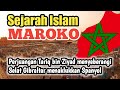 Maroko 🛑 Sejarah Datangnya Islam di Maroko Afrika Utara