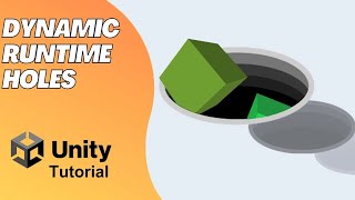 Create dynamic Holes in Unity Meshes at Runtime