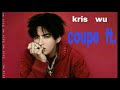 kris wu -coupe(official music)mp4