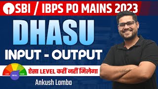 Dhasu Level Input Output 🔥 | Reasoning | Mains | SBI & IBPS PO Mains | Ankush Lamba