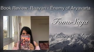 Book Review | Raavan: Enemy of Aryavarta | Amish Tripathi | FomoSaga | Nikita Patel