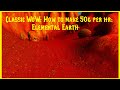 Classic WoW: How to make 50g per hr: Elemental Earth