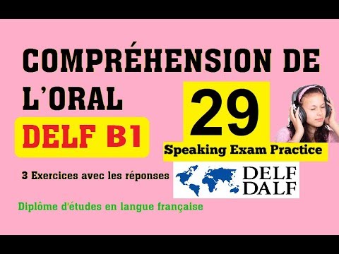 DELF B1 - Compréhension De L'oral (no 29) Listening Exam Practice DELF ...