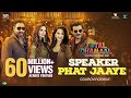 Speaker Phat Jaaye | स्पीकर फट जाए | Total Dhamaal | Harrdy | Abuzar | Aditi | Jonita Gandhi