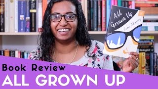 All Grown Up by Jami Attenberg | Book Review