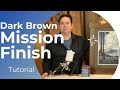 Dark Brown Mission Finish How to Apply Step by Step Woodworking Finishing Tutorial