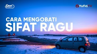 Cara Mengobati Sifat Ragu - Ustadz Ahmad Zainuddin - 5 Menit yang Menginspirasi