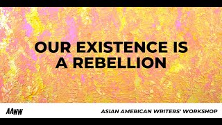 Our Existence is a Rebellion