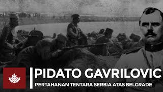 Pertahanan Serbia atas Belgrade - Pidato Dragutin Gavrilović