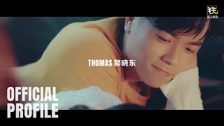 铁人娱乐｜Thomas 郭晓东 艺人官方档案